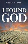 Cover of: I Found God