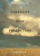 Cover of: My Covenant with God for Protection