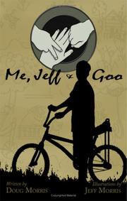 Cover of: Me, Jeff, and Goo