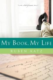 Cover of: My Book, My Life: A Book of Memoirs