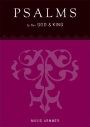 Cover of: Psalms to Our God & King | Mavis Armmer