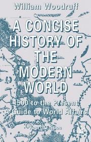 Cover of: A concise history of the modern world by William Woodruff