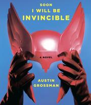 Cover of: Soon I Will Be Invincible