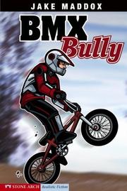 BMX Bully by Jake Maddox, Anastasia Suen