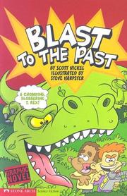 Cover of: Blast to the Past (Graphic Sparks) by Scott Nickel