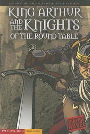 Cover of: King Arthur and the Knights of the Round Table (Graphic Revolve) by M. C. Hall