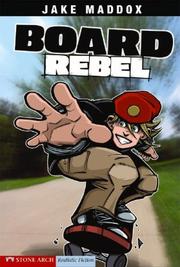 Cover of: Board Rebel (Impact Books)