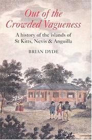 Out of Crowded Vagueness by Brian Dyde