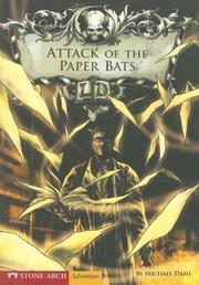 Cover of: Attack of the Paper Bats (Zone Books - Library of Doom) | Michael Dahl