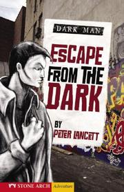 Cover of: Escape from the Dark (Zone Books: Dark Man) by Peter Lancett