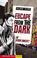 Cover of: Escape from the Dark (Zone Books: Dark Man)