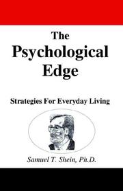 The Psychological Edge by Sam Shein