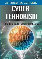 Cover of: Cyber terrorism by Andrew M. Colarik