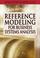 Cover of: Reference Modeling for Business Systems Analysis