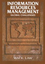 Information Resources Management by Wai K. Law
