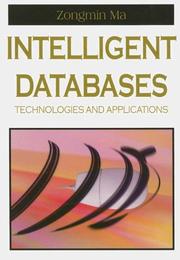 Cover of: Intelligent Databases: Technologies and Applications