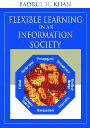 Cover of: Flexible Learning in an Information Society | Badrul Huda Khan