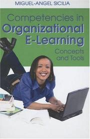 Cover of: Competencies in Organizational E-learning by Miguel-angel Sicilia