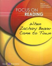 Cover of: When Zachary Beaver Goes to Town Reading Guide (Saddleback's Focus on Reading Study Guides)