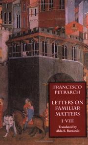 Cover of: Letters on Familiar Matters (Rerum Familiarium Libri): Vol. 1: Books I-VIII