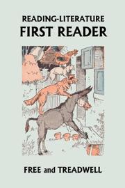 Cover of: READING-LITERATURE First Reader (Yesterday's Classics) by Harriette Taylor Treadwell, Margaret  Free