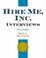 Cover of: Hire Me, Inc. Interviews