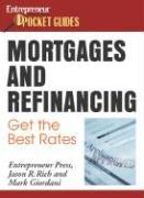 Cover of: Mortgages and Refinancing (Entrepreneur Pocket Guides) by Jason R. Rich
