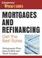 Cover of: Mortgages and Refinancing (Entrepreneur Pocket Guides)
