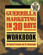 Cover of: Guerrilla Marketing In 30 Days Workbook (Guerrilla Marketing)