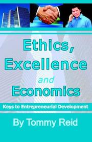 Cover of: Ethics, Excellence And Economics