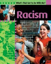 Cover of: Racism (What's That Got to Do With Me?)