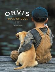 Cover of: The Orvis Book of Dogs (Orvis)