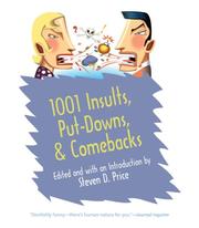 Cover of: 1001 Insults, Put-Downs, & Comebacks (1001) by Steven D. Price