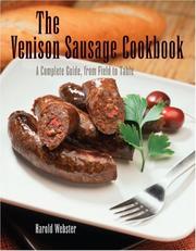 Cover of: The Venison Sausage Cookbook, 2nd: A Complete Guide, from Field to Table