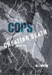 Cover of: Cops: Cheating Death: How One Man (So Far) Saved the Lives of Three Thousand Americans
