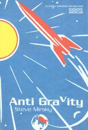 Cover of: Anti Gravity: Allegedly Humorous Writing from Scientific American