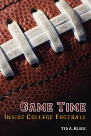 Cover of: Game Time: Inside College Football