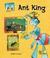 Cover of: Ant King (Critter Chronicles)