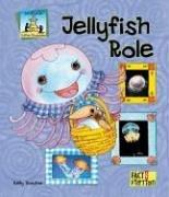 Cover of: Jellyfish Role (Critter Chronicles)