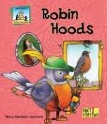 Cover of: Robin Hoods (Critter Chronicles)