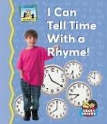 Cover of: I Can Tell Time With a Rhyme! (Math Made Fun) by 