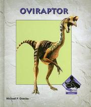 Oviraptor (Dinosaurs) by Michael P. Goecke