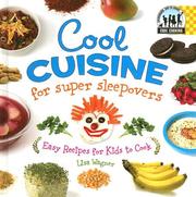 Cover of: Cool Cuisine for Super Sleepovers: Easy Recipes for Kids to Cook (Cool Cooking)