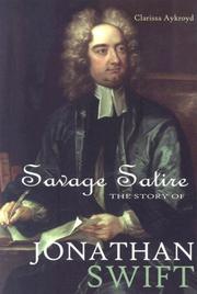 Cover of: Savage Satire: The Story of Jonathan Swift (World Writers)
