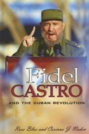 Cover of: Fidel Castro And the Cuban Revolution (World Leaders) by 