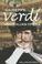 Cover of: Giuseppe Verdi and Italian Opera (Classical Composers)