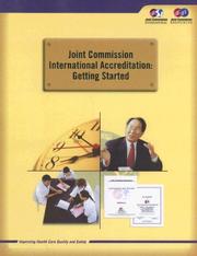 Cover of: Joint Commission International Accreditation: Getting Started