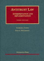 Cover of: Antitrust Law: Interpretation and Implementation, Third Edition (University Casebook Series)