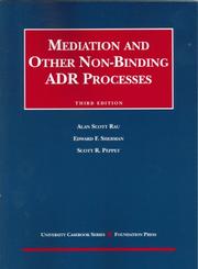 Cover of: Mediation and Other Non-binding Adr Processes