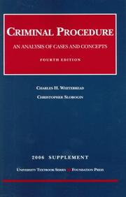 Cover of: Criminal Procedure 2006: An Analysis of Cases and Concepts (University Textbook)